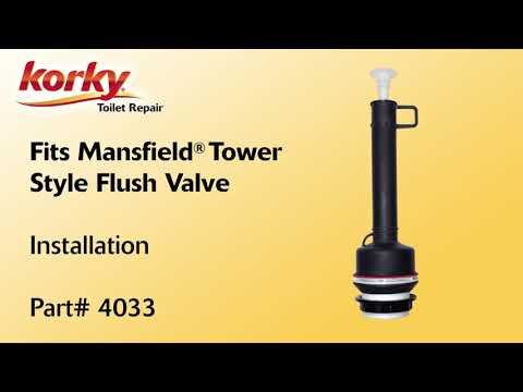 How To Install The Fits Mansfield Tower Style Flush Valve | Korky Toilet Repair