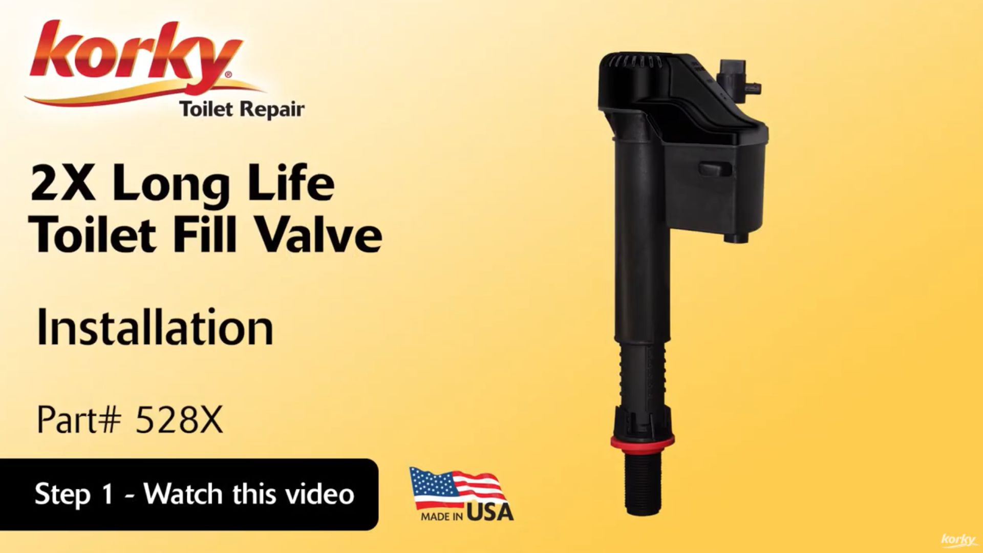 How to Install 528X Korky 2X Long Life Toilet Fill Valve video thumbnail